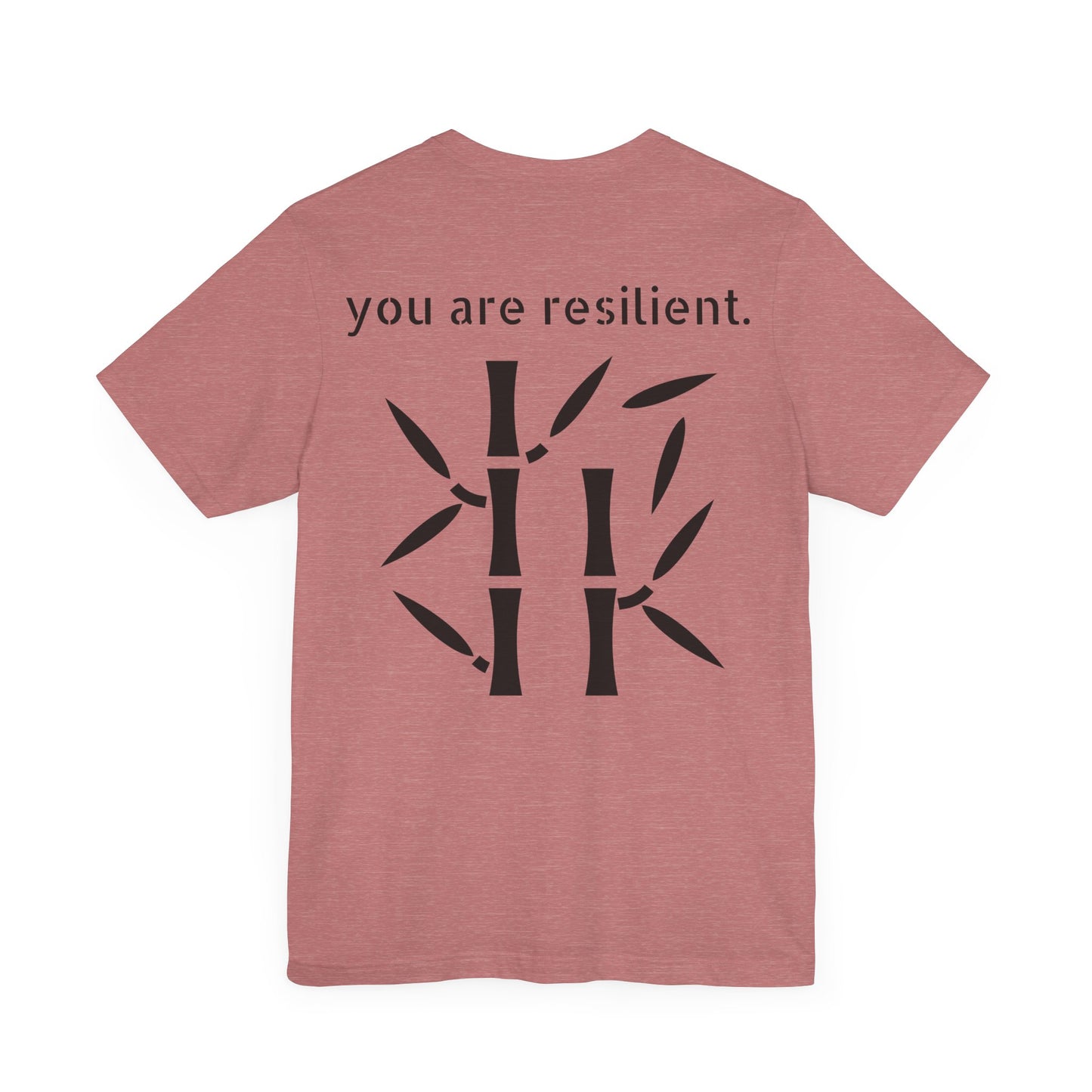 YOU ARE RESILIENT - Bamboo Unisex Jersey Short Sleeve Tee
