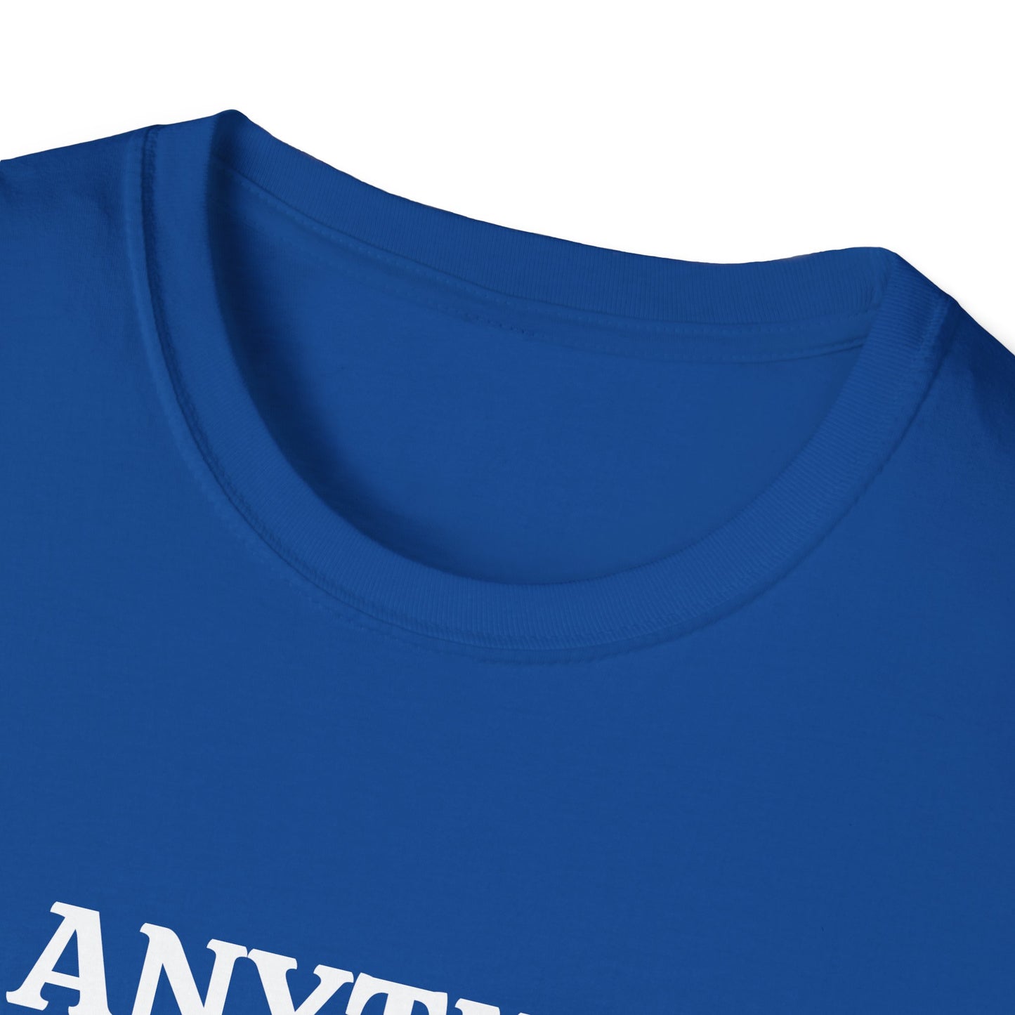 If Anything, I Tried Unisex Softstyle T-Shirt – Positive and Uplifting Tee