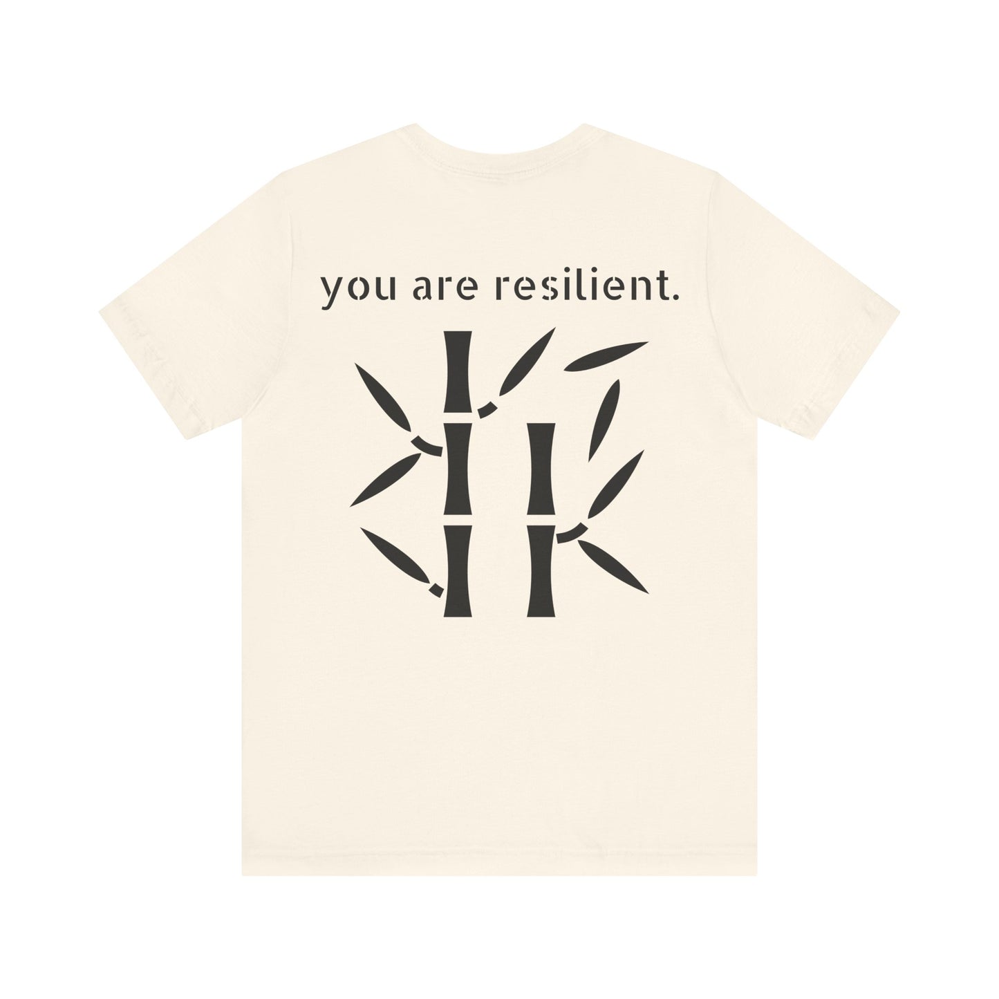 YOU ARE RESILIENT - Bamboo Unisex Jersey Short Sleeve Tee
