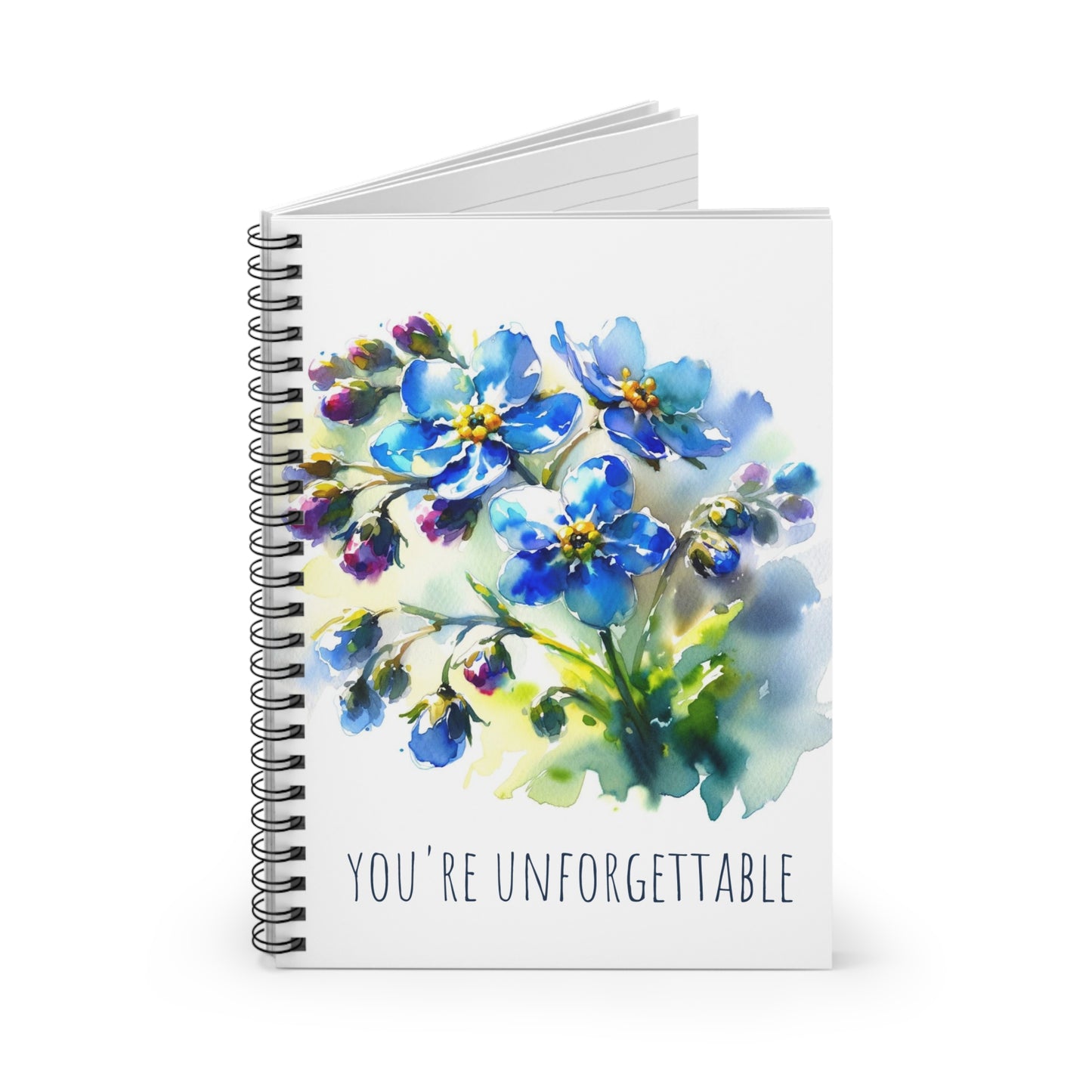 "You're Unforgettable" Spiral Notebook – Inspired by Forget-Me-Not Flowers and Positive Affirmations