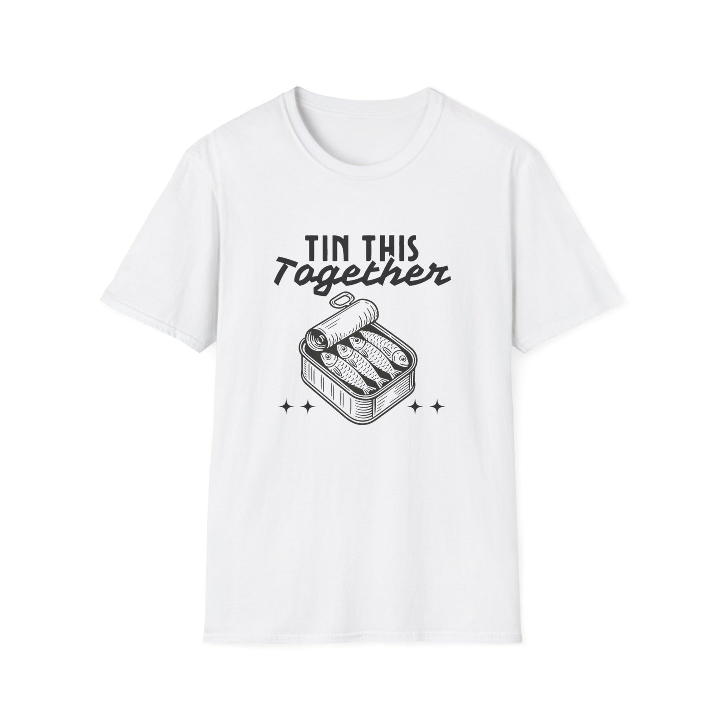 Tin This Together – Funny Sardine Unisex T-Shirt for Ocean Wellness & Plastic Pollution Awareness