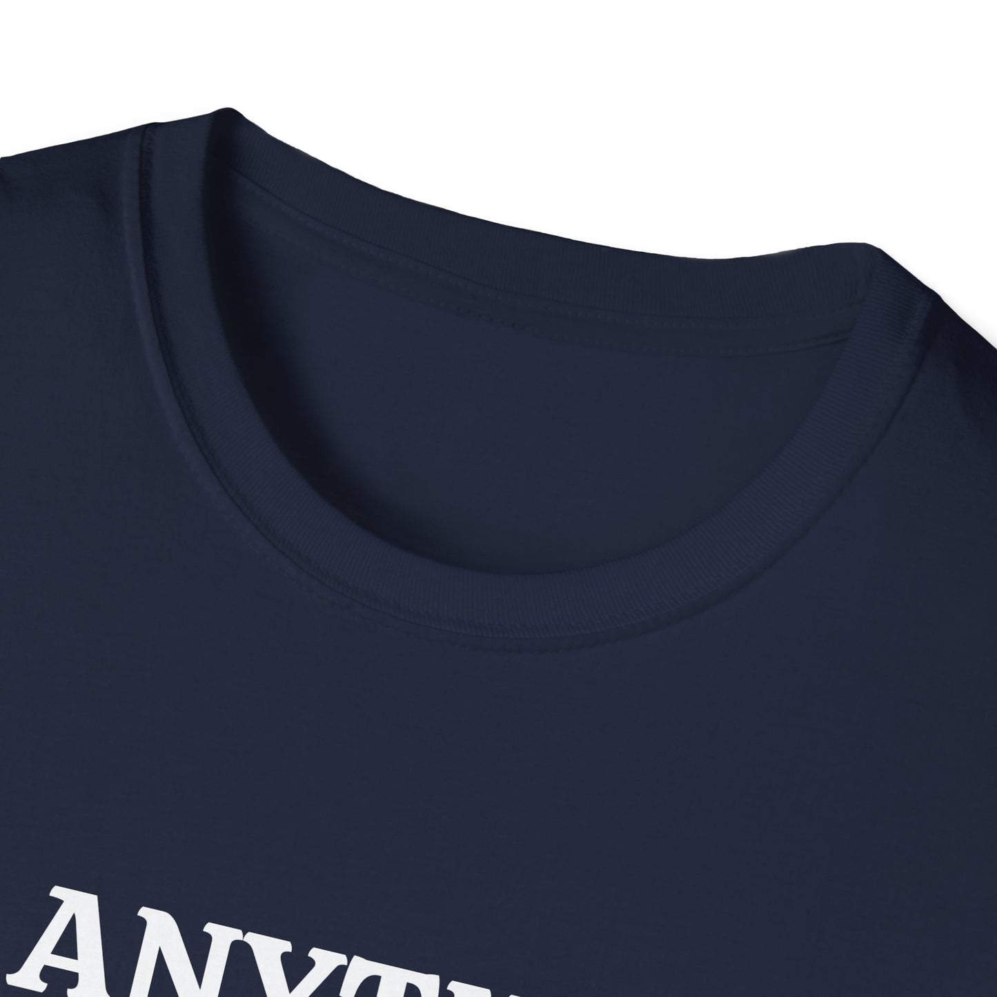 If Anything, I Tried Unisex Softstyle T-Shirt – Positive and Uplifting Tee
