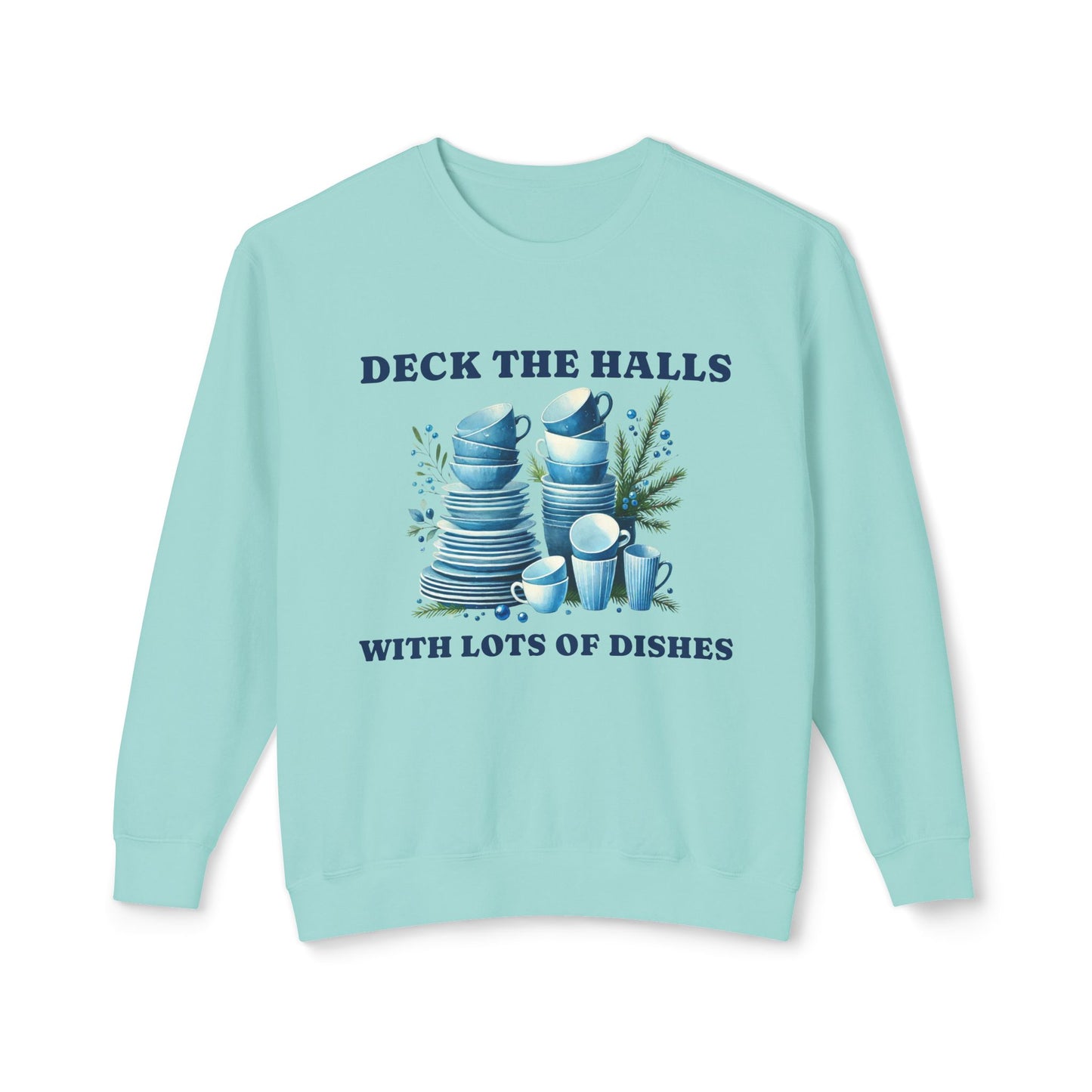 Deck the Halls with Lots of Dishes Sweatshirt – Christmas Dinner Inspired Unisex Crewneck | Nine Scoops