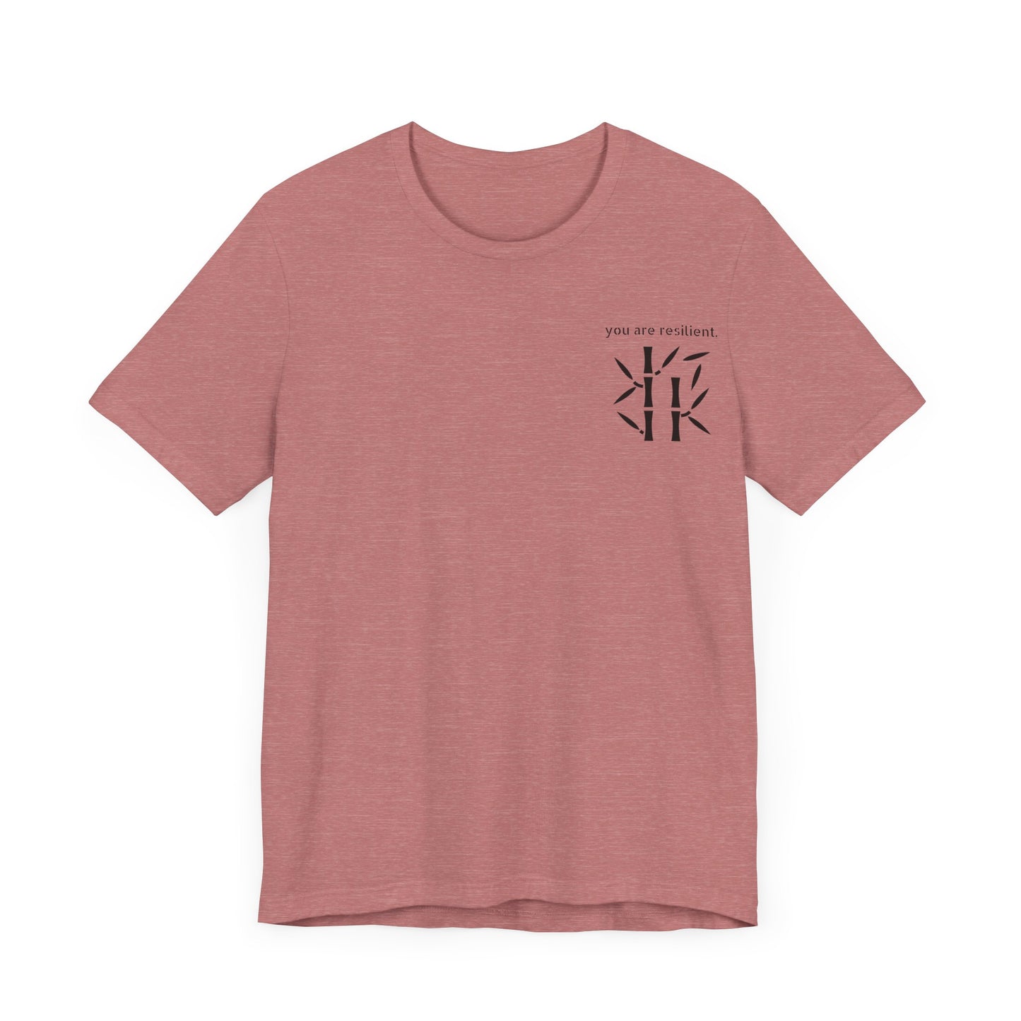 YOU ARE RESILIENT - Bamboo Unisex Jersey Short Sleeve Tee