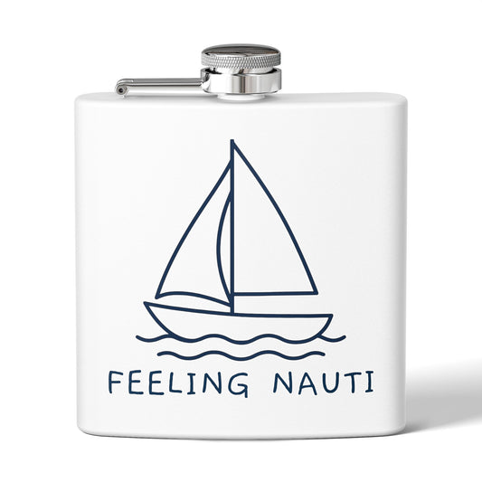 Feeling Nauti 6oz Stainless Steel Flask β Nautical Sailboat Gift for Ocean Lovers