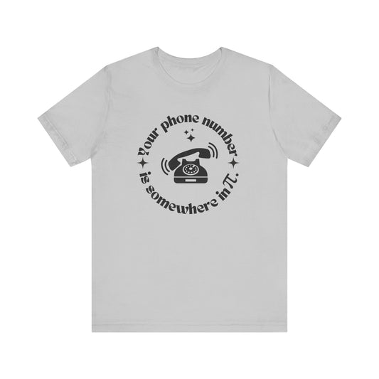 Your Phone Number is in Pi Unisex Tee β Funny Math & Pi Day Shirt for Number Lovers