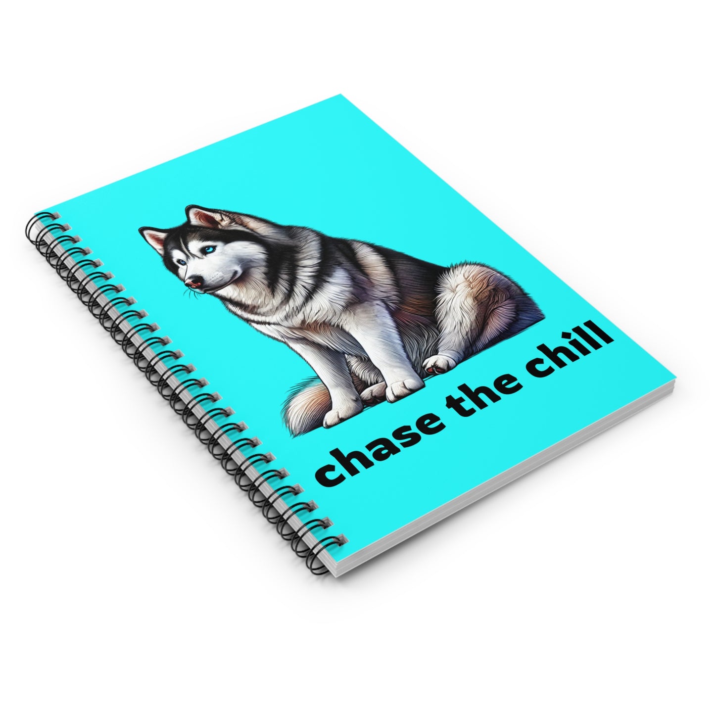 "Chase the Chill" Husky-Inspired Spiral Notebook – Cool Like a Husky