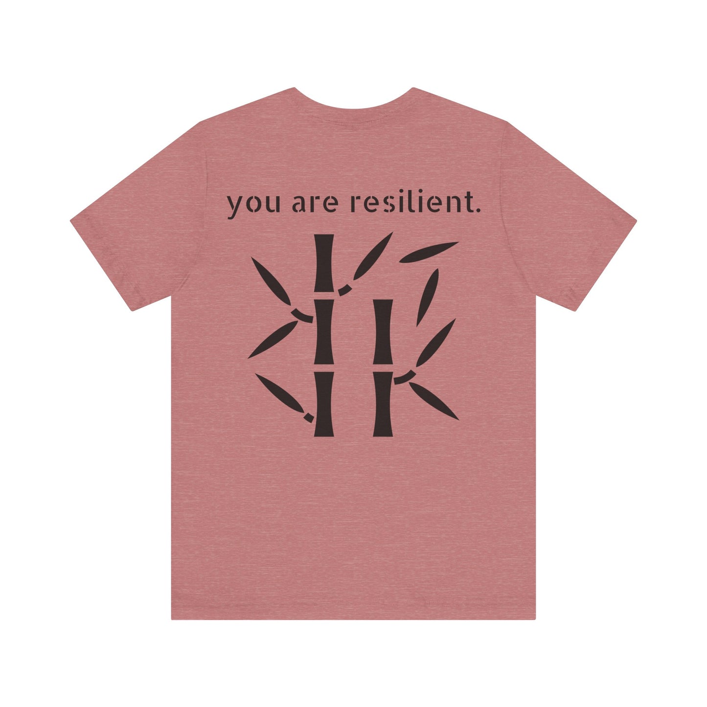 YOU ARE RESILIENT - Bamboo Unisex Jersey Short Sleeve Tee