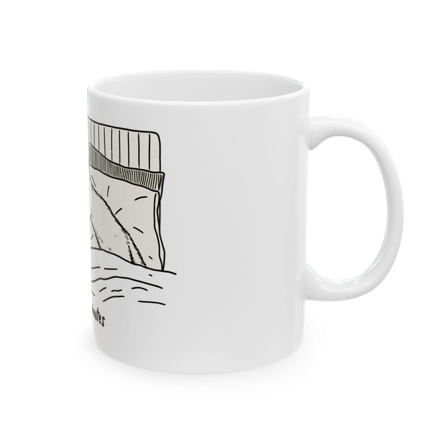 Just 9 More Minutes - Cat Wake Up Call Ceramic Mug 11oz