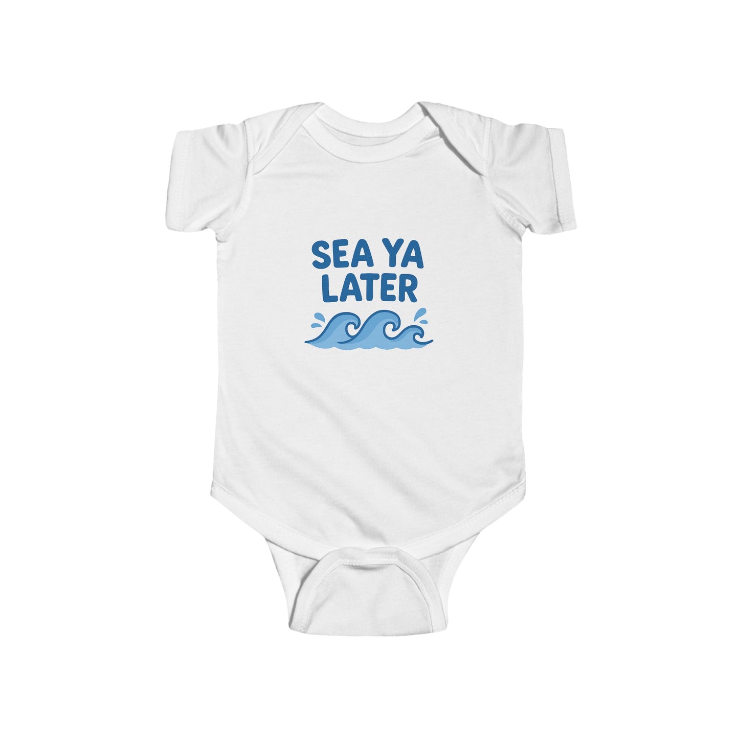 “Sea Ya Later” Ocean-Inspired Infant Bodysuit – Cute Baby Gift Supporting Ocean Cleanup