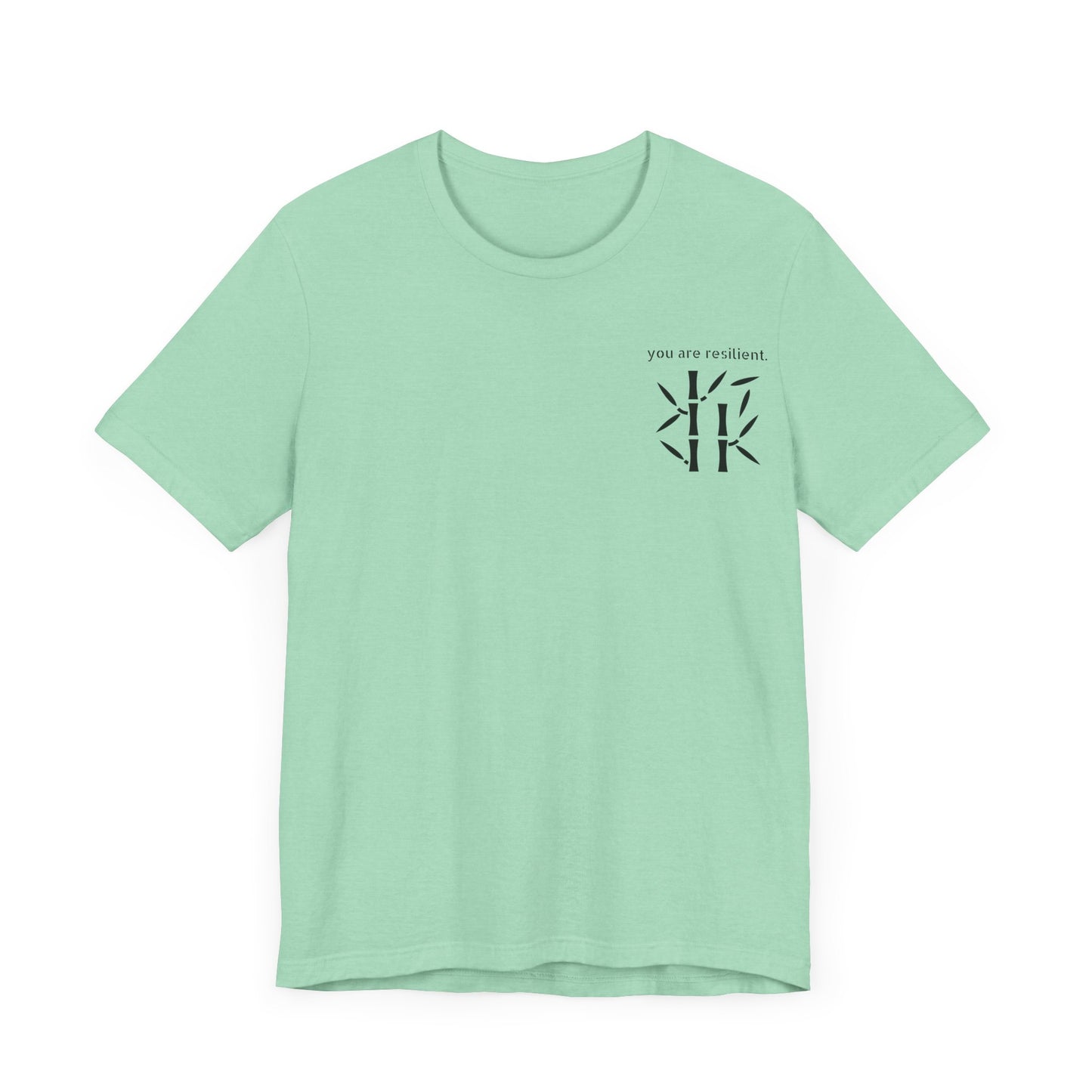 YOU ARE RESILIENT - Bamboo Unisex Jersey Short Sleeve Tee