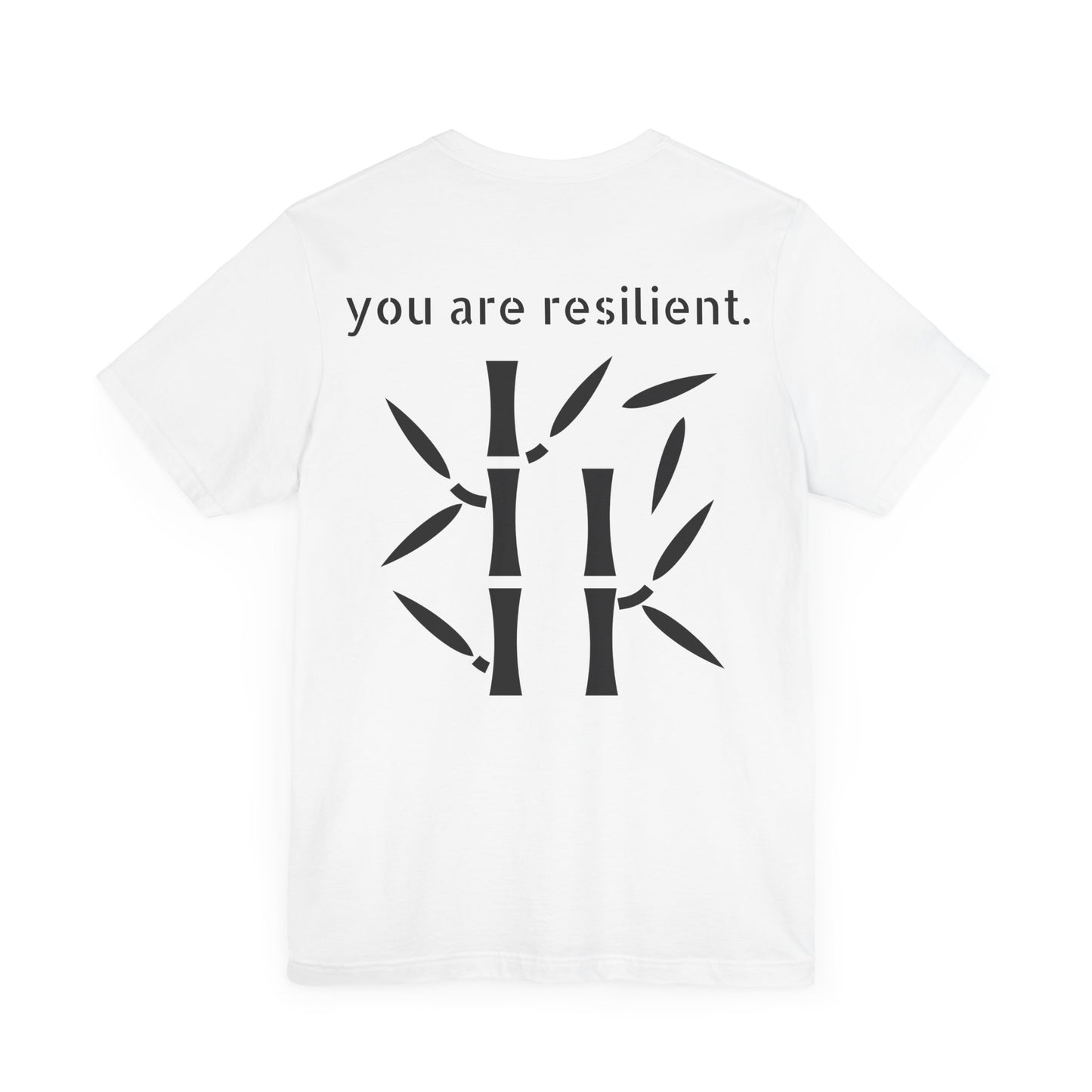 YOU ARE RESILIENT - Bamboo Unisex Jersey Short Sleeve Tee