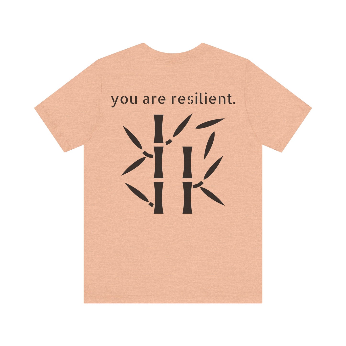 YOU ARE RESILIENT - Bamboo Unisex Jersey Short Sleeve Tee
