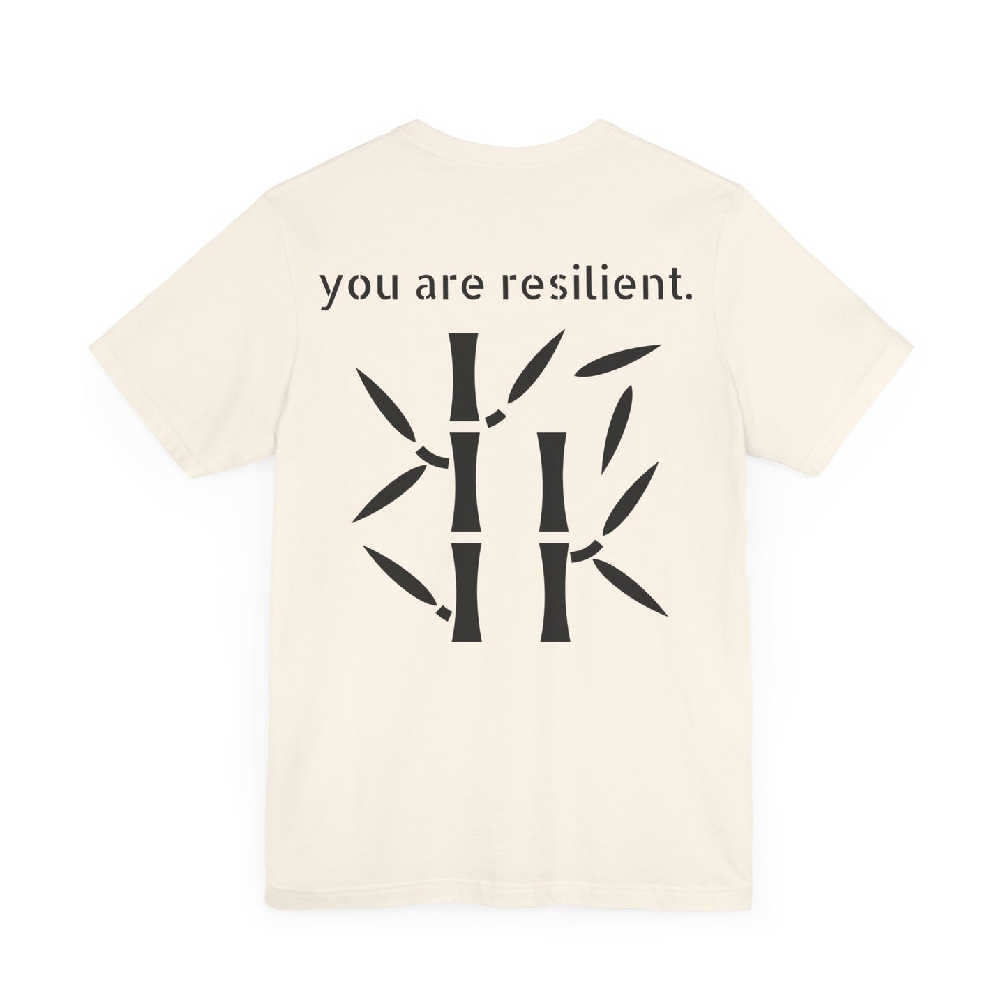 YOU ARE RESILIENT - Bamboo Unisex Jersey Short Sleeve Tee