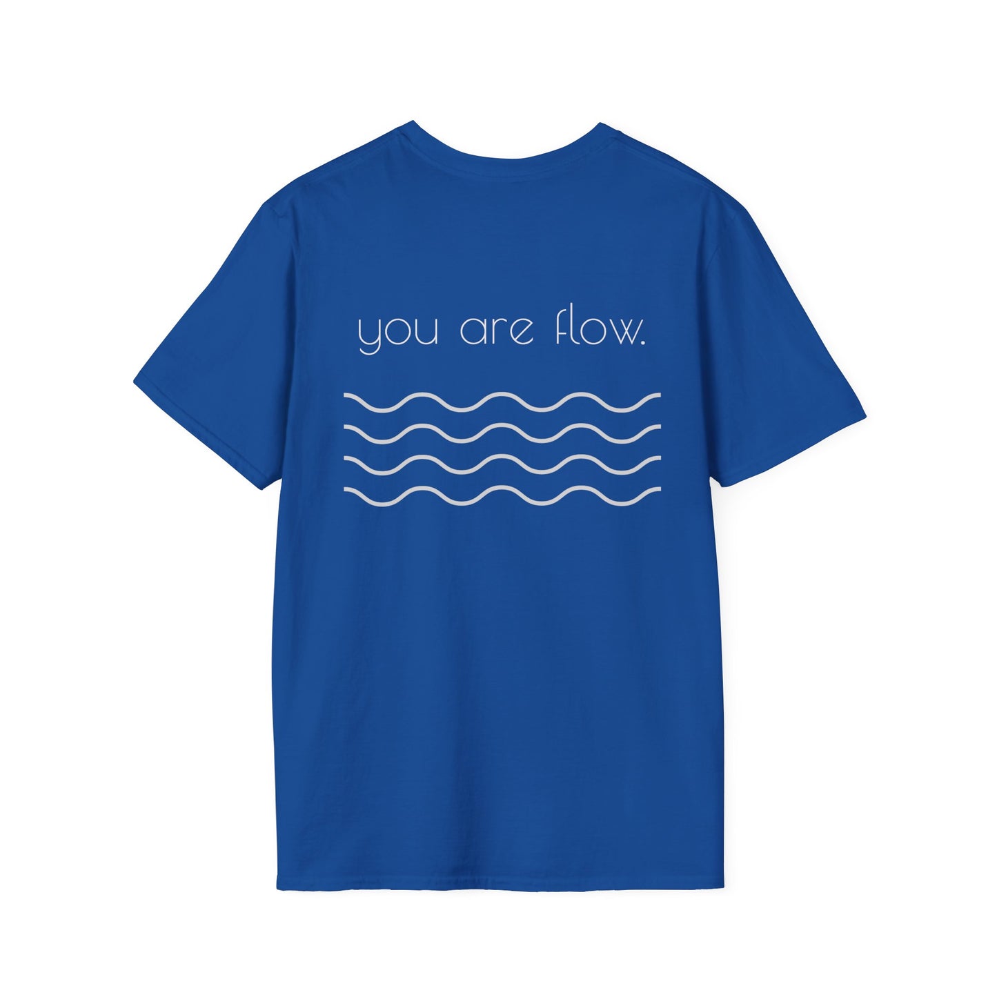 YOU ARE FLOW - Waves Unisex Softstyle T-Shirt