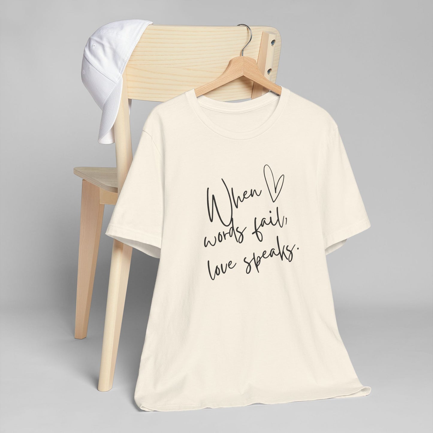 When Love Speaks Unisex Jersey T-Shirt – Valentine’s Day Inspiration