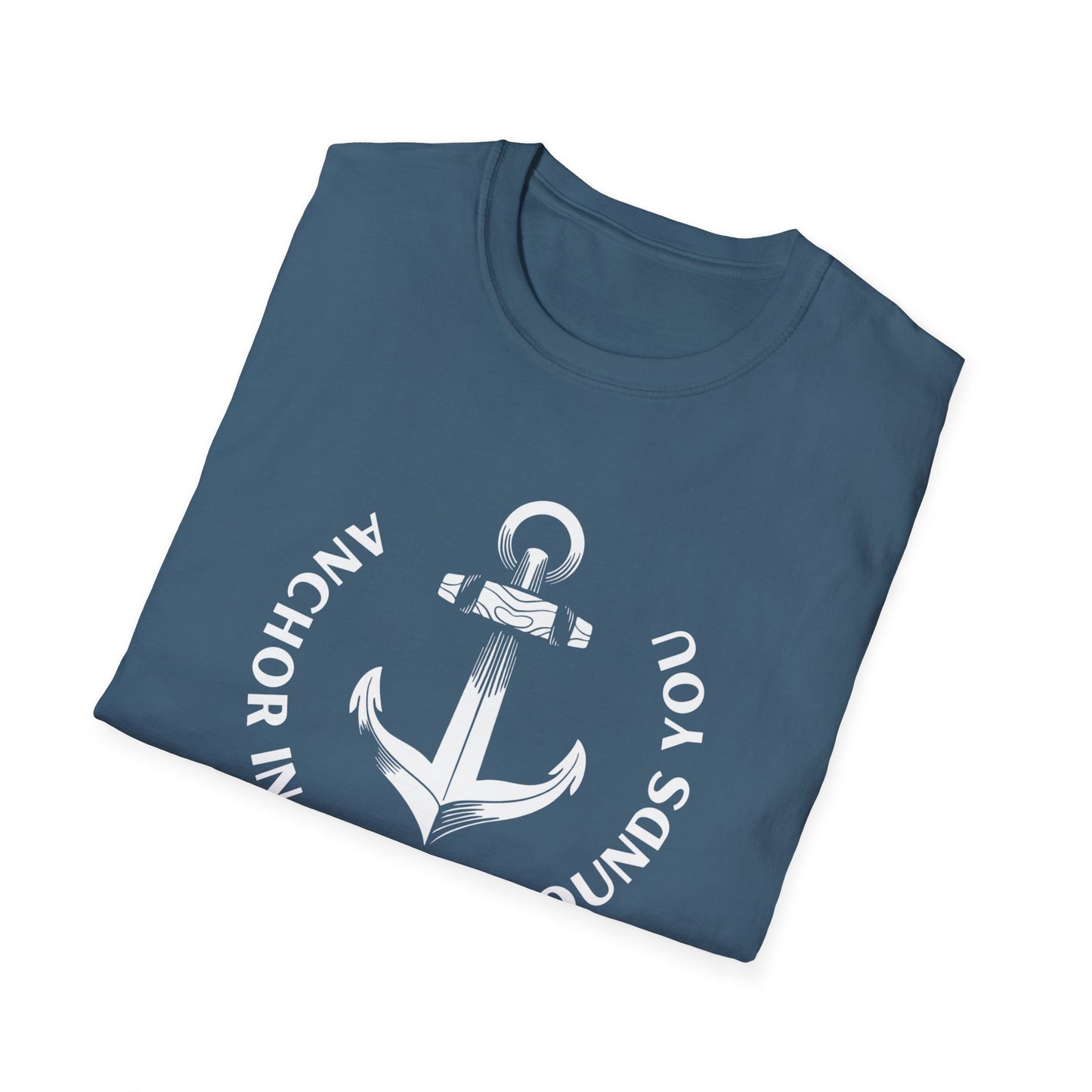 Anchor in What Grounds You Tee – Ocean-Inspired Unisex T-Shirt for Wellness and Calm