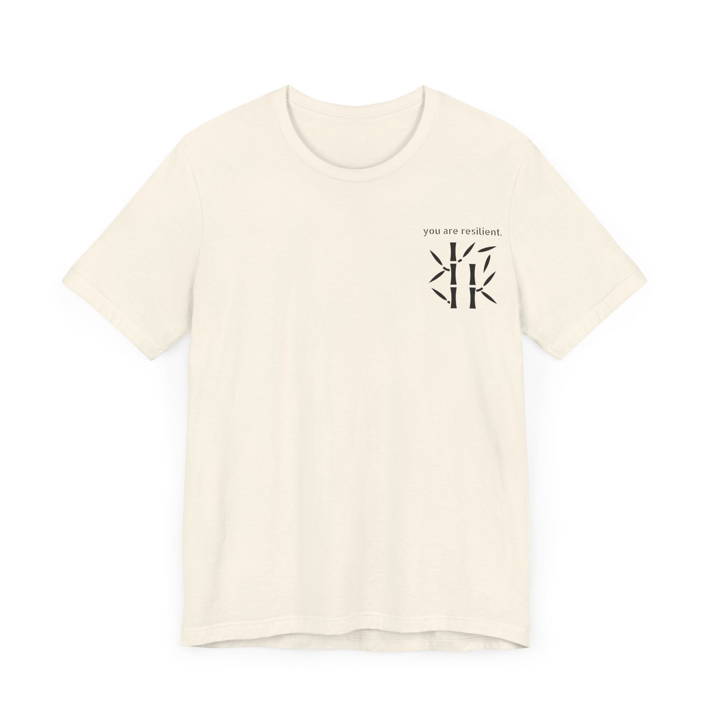 YOU ARE RESILIENT - Bamboo Unisex Jersey Short Sleeve Tee