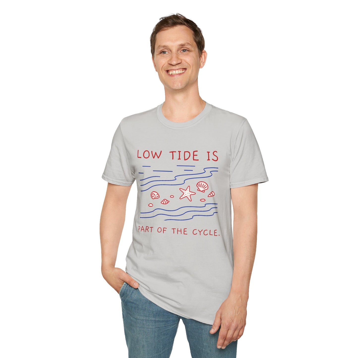 Low Tide Is Part of the Cycle Tee – Self-Compassion Ocean-Inspired Unisex T-Shirt