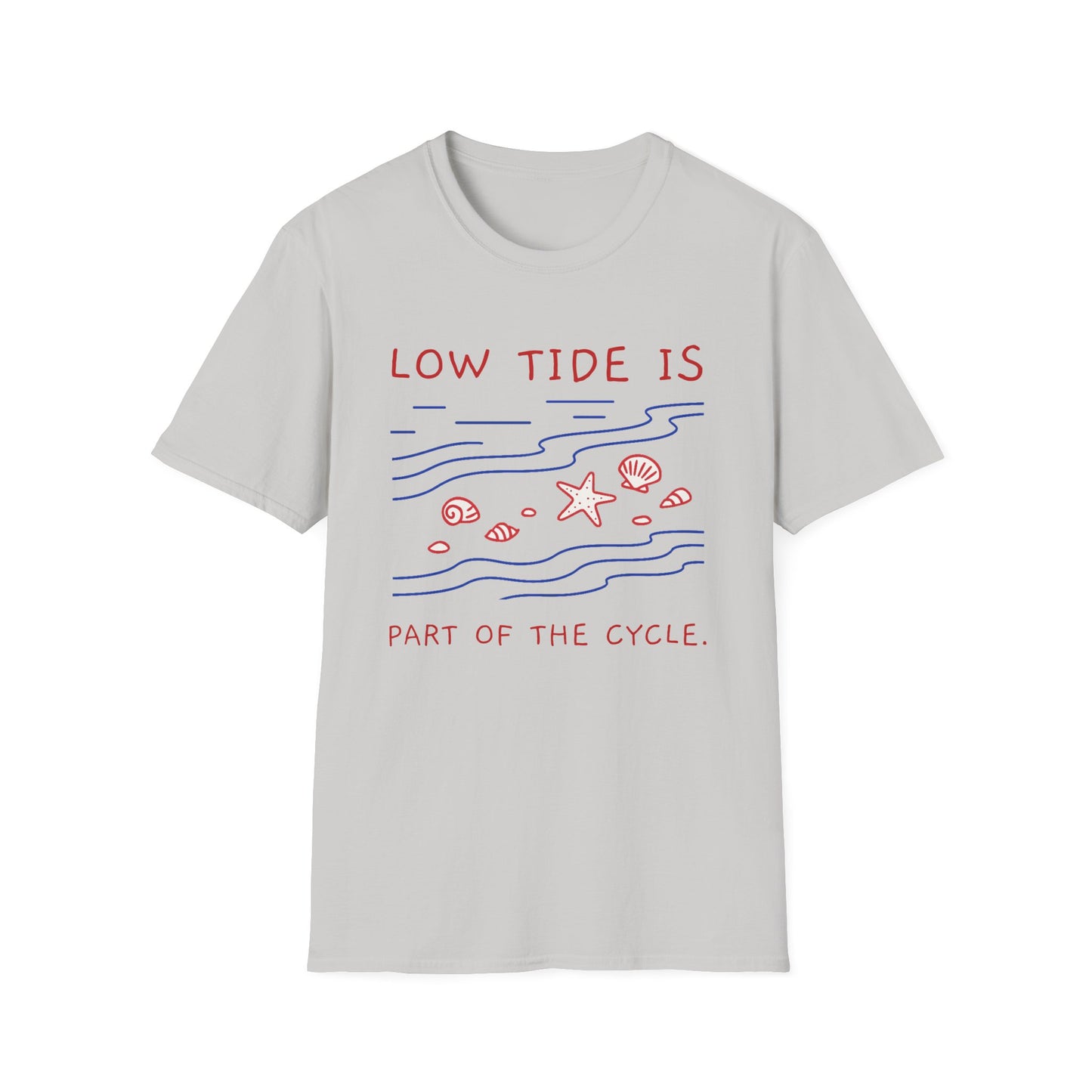 Low Tide Is Part of the Cycle Tee – Self-Compassion Ocean-Inspired Unisex T-Shirt
