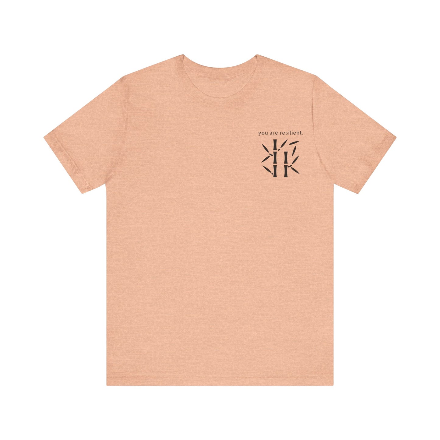 YOU ARE RESILIENT - Bamboo Unisex Jersey Short Sleeve Tee