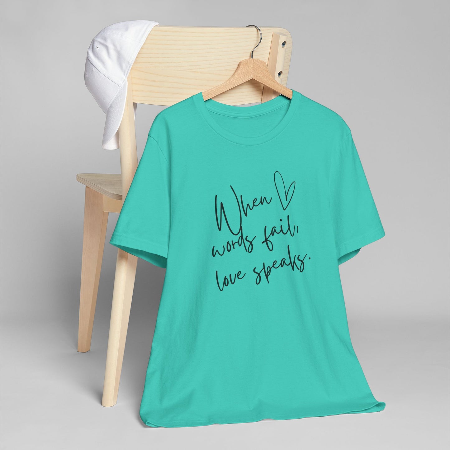 When Love Speaks Unisex Jersey T-Shirt – Valentine’s Day Inspiration