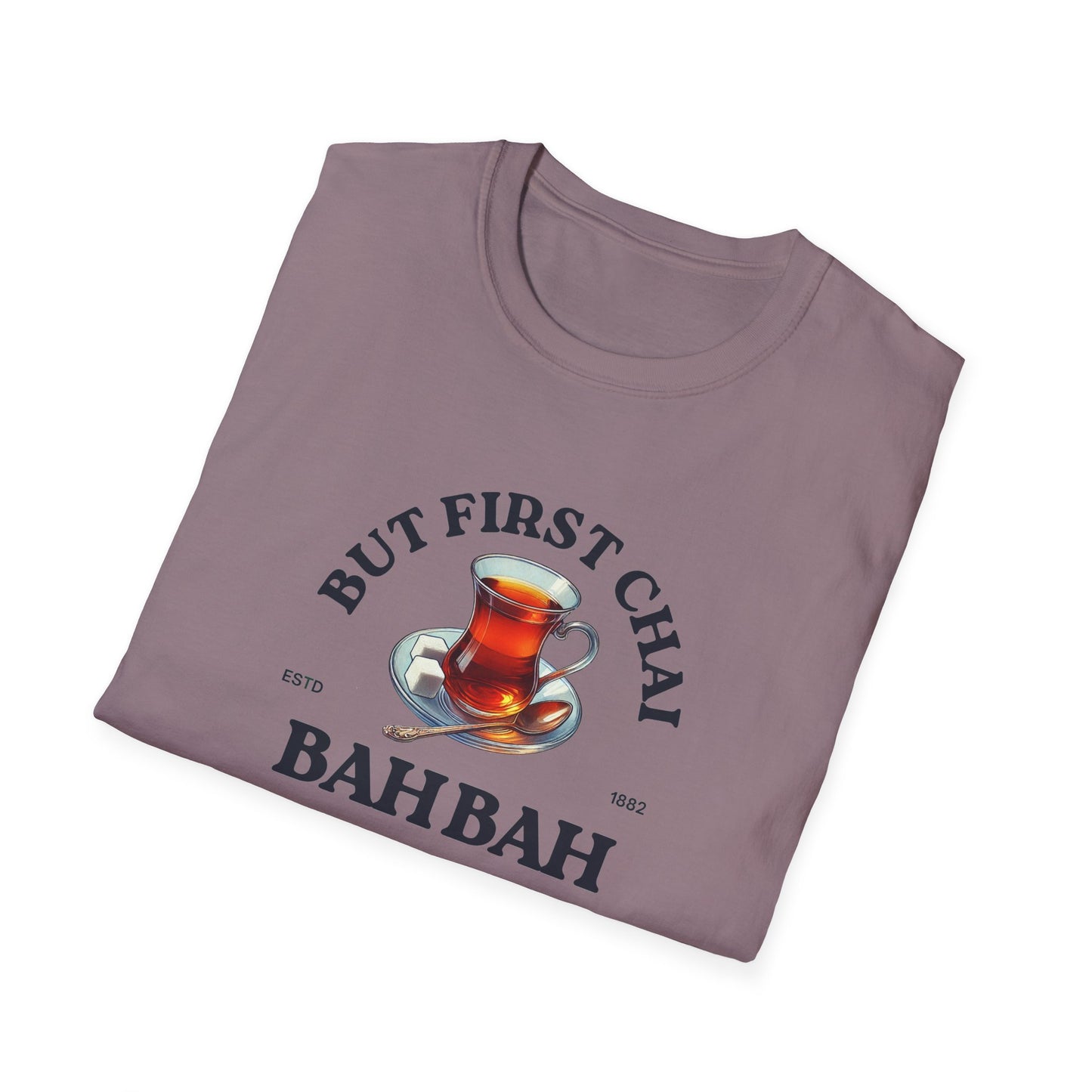 But First Chai – Persian Tea Lover’s Softstyle T-Shirt