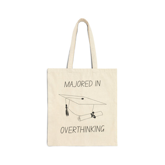 Majored in Overthinking – Funny Graduation Cotton Canvas Tote Bag for Liberal Arts Grads