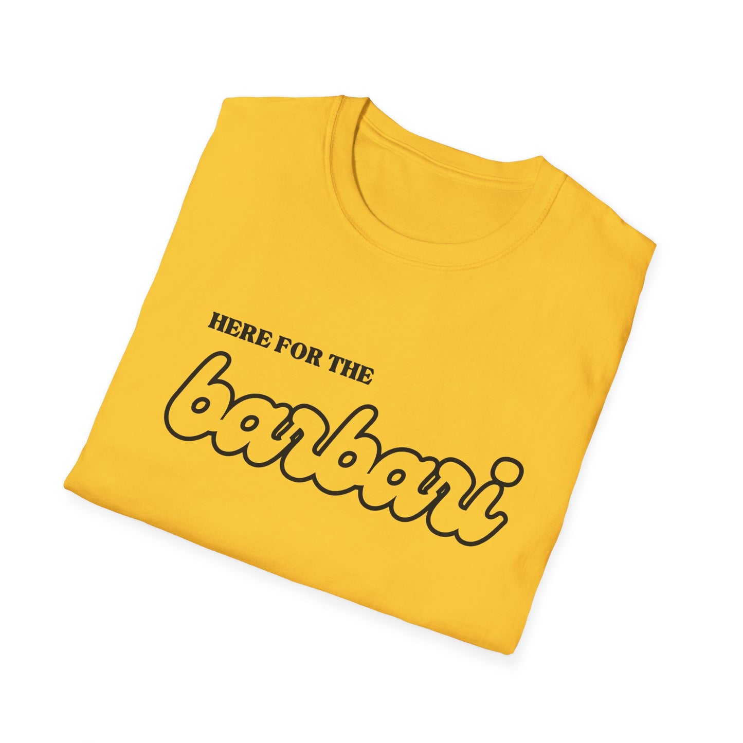 Here for the Barbari – Persian Bread Lover’s T-Shirt