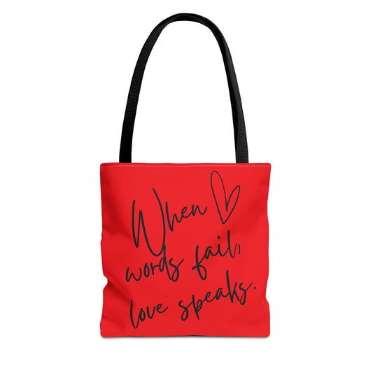 When Love Speaks Tote Bag – Valentine’s Day Inspired Carry-All