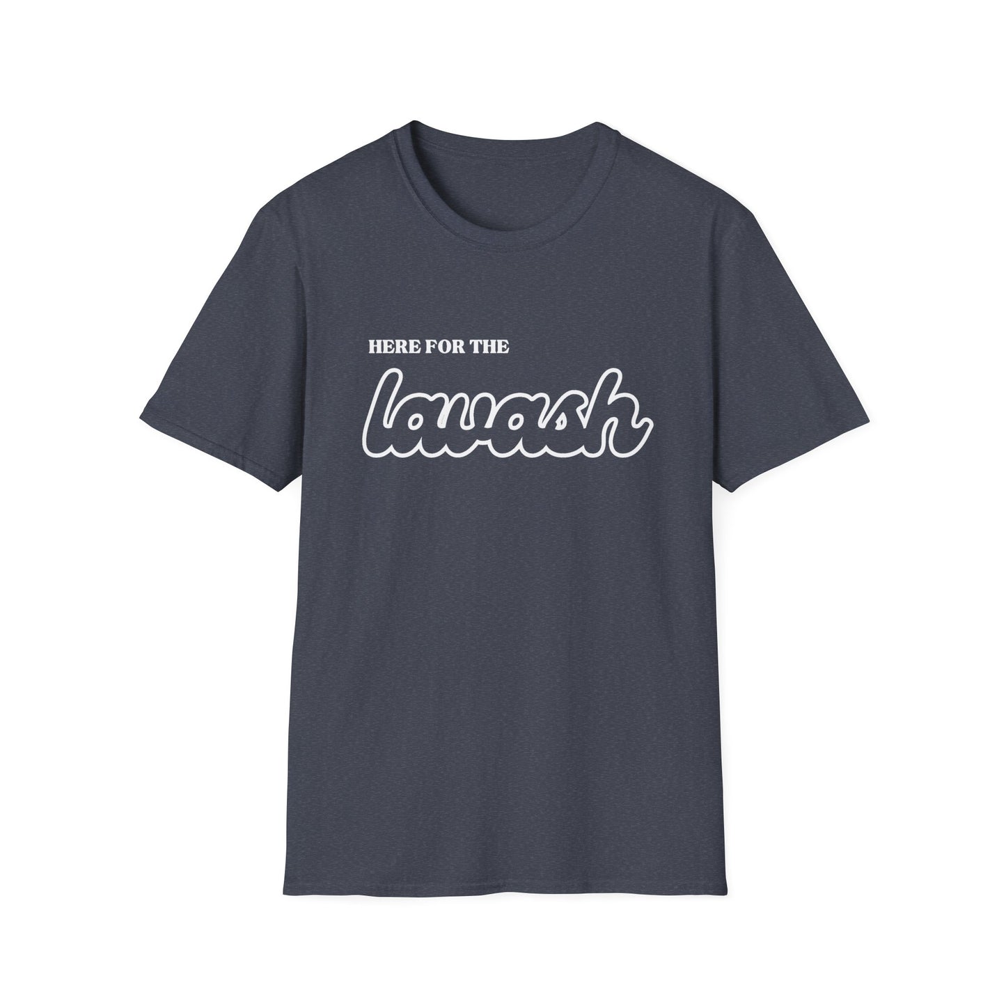 Here for the Lavash – Persian Bread Lover’s T-Shirt