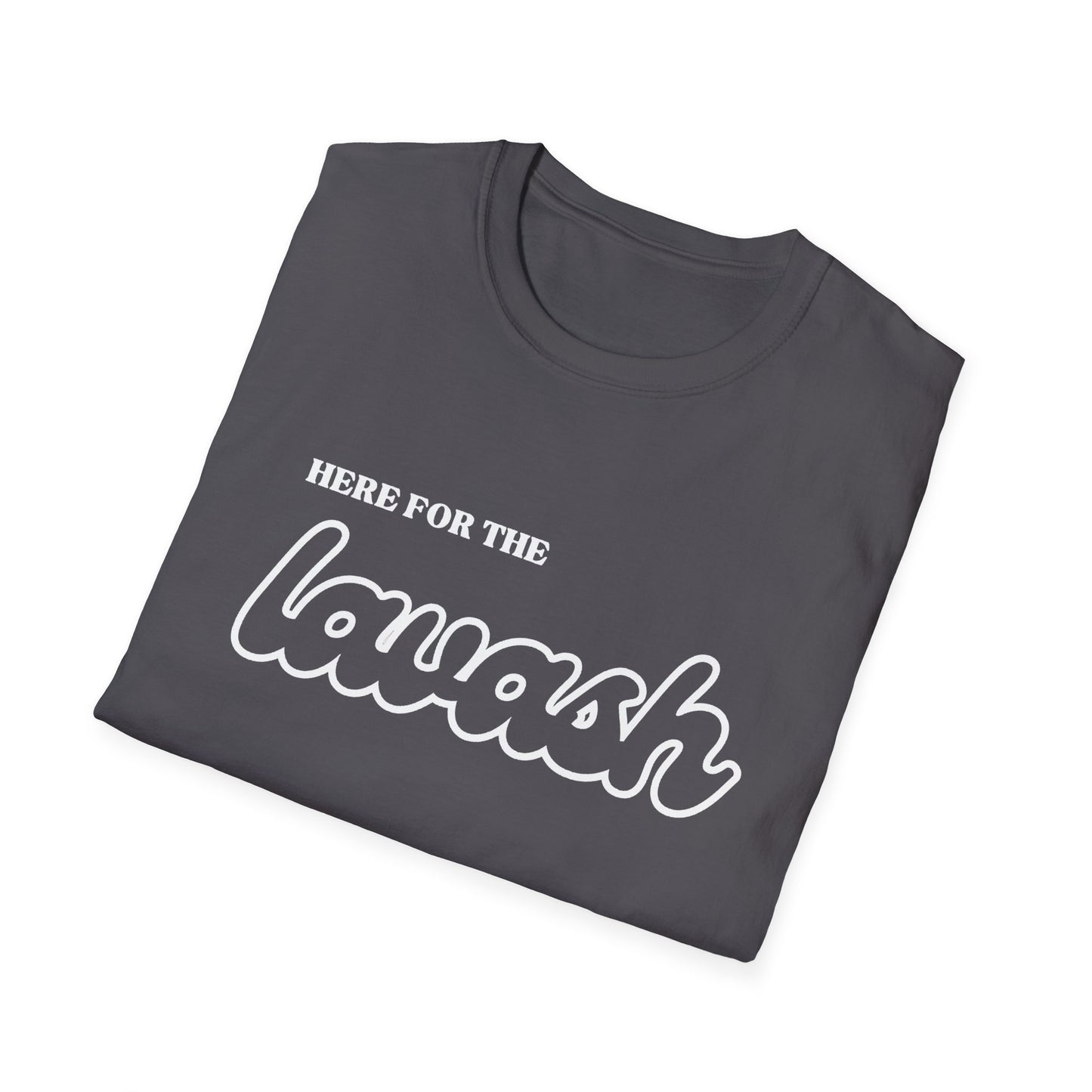 Here for the Lavash – Persian Bread Lover’s T-Shirt