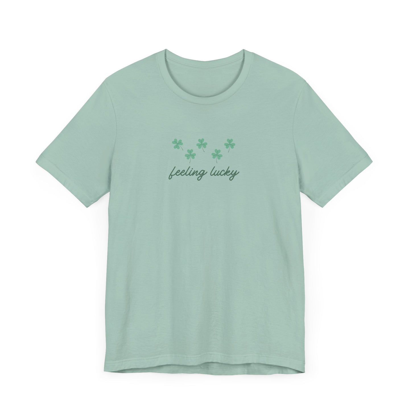 Feeling Lucky St. Patrick’s Day Unisex Jersey Short Sleeve Tee