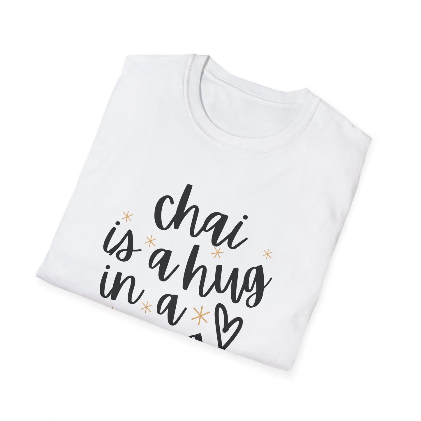 Chai Is a Hug in a Mug – Persian Tea Lover T-Shirt