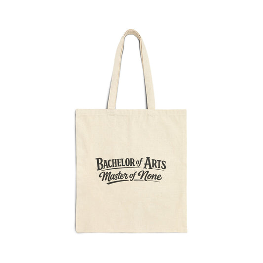 Bachelor of Arts, Master of None Tote Bag – Funny Graduation Gift for Liberal Arts Majors